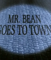 mr bean goes to town