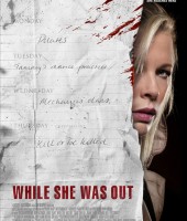 While She Was Out (2008)