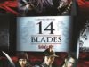 14 Blades (2010)