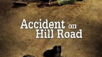 Accident on Hill Road
