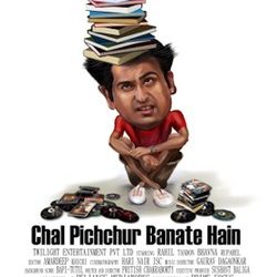 Chal Pichchur Banate Hai (2013)