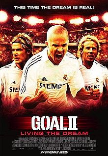 Goal II Living the Dream (2007)