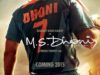 MS DhonI The Untold Story (2016)