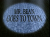Mr Bean Goes To Town-2