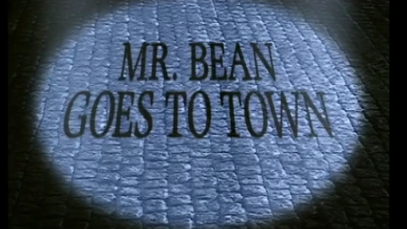 Mr Bean Goes To Town-2
