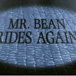 Mr Bean Rides Again
