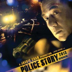 Police Story (2013)