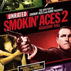 Smokin Aces 2 Assassins Ball (2010)