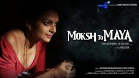 Moksh to Maya (2019)