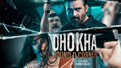 Dhokha Round D Corner (2022)